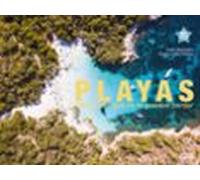 Playas de España que no te puedes perder