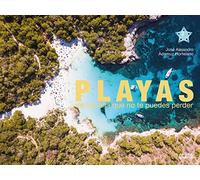 Playas de España que no te puedes perder (Guías Singulares)
