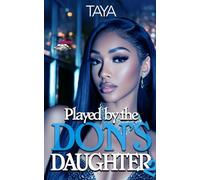 Played by the Don's Daughter 2