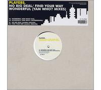 Players, the - No Big Deal/Find Your Way [Vinilo]