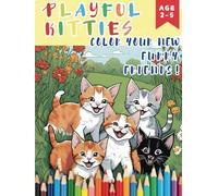 Playful Kitties: Hurry up and color these friends!