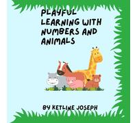 Playful Learning With Numbers and Animals