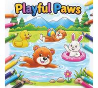 PlAYFUL PAWS: FUN COLORING BOOK
