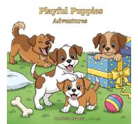 Playful Puppies Adventures: Simple Coloring Book for Kids and Adults for Relaxation