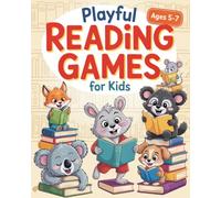 Playful Reading Games For Kids 5-7 - Full Color Edition: Gentle Phonics Activities To Teach Reading Step By Step For Kids Who Struggle. Learning To ... For Kindergarten & 1st Grade / First Grade.