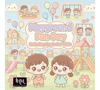Playground Fun Day Coloring Book for Kids: Cute Chibi Children and Happy Outdoor Adventures: Perfect for ages 4-8 | Fun, simple, and adorable coloring pages for kids