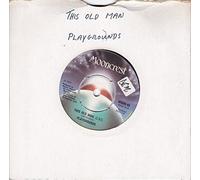 PLAYGROUNDS - THIS OLD MAN 7 INCH (7" VINYL 45) UK MOONCREST 1975