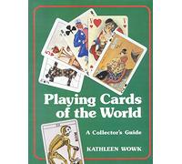 Playing Cards of the World: A Collector's Guide