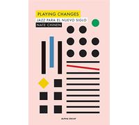 Playing changes: JAZZ PARA EL NUEVO SIGLO: 125 (ALPHA DECAY)