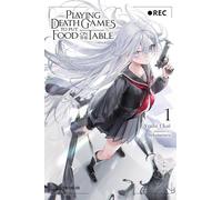 Playing Death Games to Put Food on the Table Vol. 1 – Novela SC – Yen Press