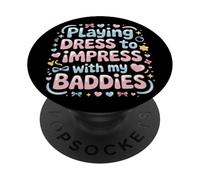 Playing Dress to Impress with my Baddies PopSockets PopGrip Adhesivo