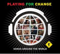 Playing for Change Songs Around the World (CD)