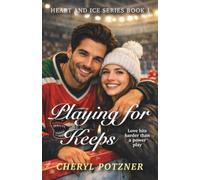 Playing for Keeps