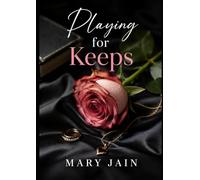 Playing for Keeps
