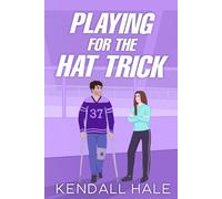 Playing for the Hat Trick (The Crawford Family Playbook)