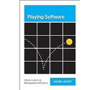 Playing Software: Homo Ludens In Computational Culture