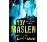 Playing the Devil's Music: A dark and twisted Swedish serial-killer mystery (Stella Cole)