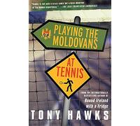 Playing the Moldovans at Tennis [Idioma Inglés]