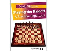 Playing the Najdorf: A Practical Repertoire