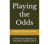 Playing the Odds: A Data-Driven Approach to the North Carolina Cash 5