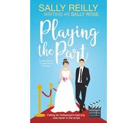 Playing the Part: A Marriage of Convenience Romance