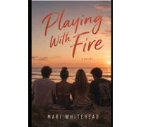 Playing With Fire (Among The Embers)