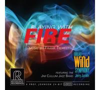 Playing With Fire by Ticheli (2012-10-09)