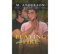 Playing with Fire (The Road to Us Collection)