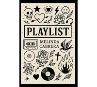 Playlist: A Life's Journey and the Lifeline of Music
