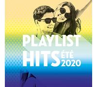 Playlist Hits Été 2020