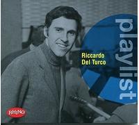Playlist: Riccardo Del Turco by Riccardo Del Turco