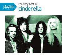 Playlist: The Very Best Of Cinderella