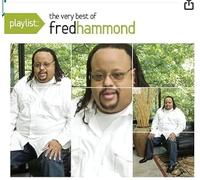 Playlist: The Very Best of Fred Hammond