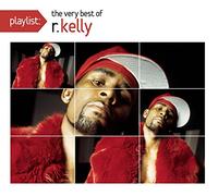 Playlist: The Very Best of R Kelly