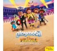 Playmobil. La película. El libro de la película