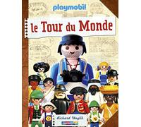 Playmobil, le Tour du Monde: avec Playmobil
