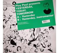 playpaul - Yesterday,Today,Tomorrow [Vinilo]