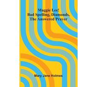 Plays by August Strindberg, Fourth Series (Edition2): Bad spelling, Diamonds, The answered prayer