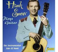 Plays Guitar by Hank Snow (2003-01-21)