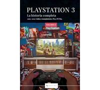 PLAYSTATION 3: La historia completa.: 2005 -2013. Caída y resurgimiento. PS3 y PS Vita.
