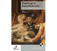 Playthings In Early Modernity (ebook)