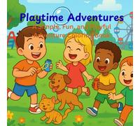 Playtime Adventures: Simple, fun, and playful Coloring book
