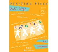 Playtime kids songs piano: Level 1 (Playtime Piano)