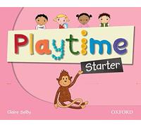 Playtime Starter. Class Book: Stories, DVD and play- start to learn real-life English the Playtime way!