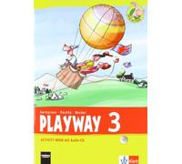 Playway ab Klasse 3. 3.Schuljahr. Activity Book mit Audio-CD: Ausgabe 2013