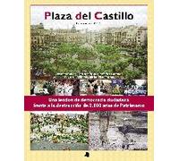 Plaza del Castillo (2000-2003): Una lección de democracia ciudadana frente a la destrucción de 2.000 años de patrimonio (Ganbara)