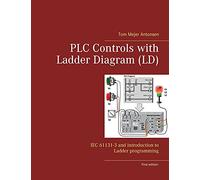 PLC con Ladder (LD): IEC 61131-3 e introducción a la programación Ladder – Books on Demand