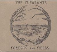 Pleasants,the - Forest and Fields