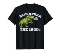 Please Be Patient I'm from The 1900s Funny Graphic Camiseta gráfica económica, Hombre, Negro, L