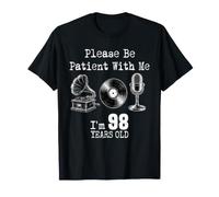 Please Be Patient with Me I'm 98 Years Old Vintage Cumpleaños Camiseta
